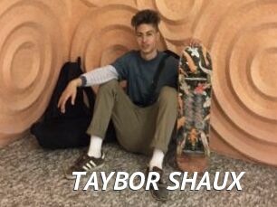 TAYBOR_SHAUX
