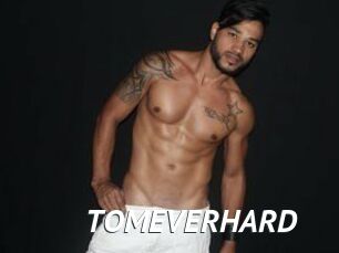 TOMEVERHARD