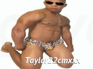 Taylor22cmxxx