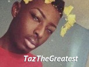TazTheGreatest
