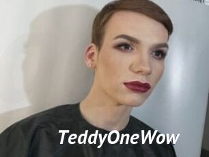 TeddyOneWow