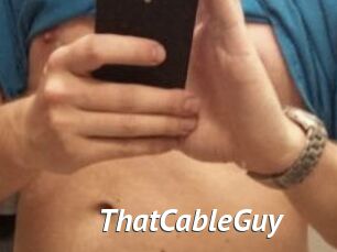 ThatCableGuy