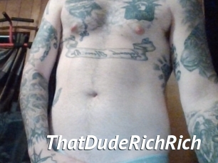 ThatDudeRichRich