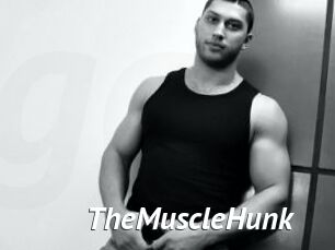 TheMuscleHunk