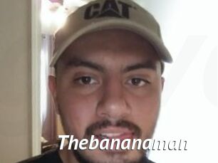 Thebananaman