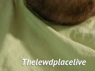 Thelewdplacelive