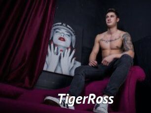 TigerRoss