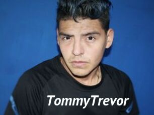 TommyTrevor