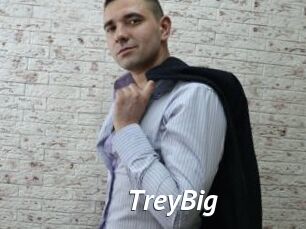 TreyBig