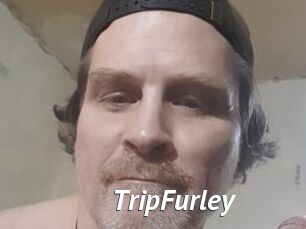 TripFurley