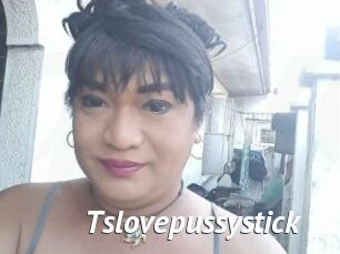 Tslovepussystick