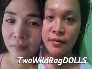 TwoWildRagDOLLS