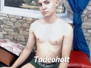 Tadeohott