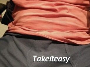 Takeiteasy