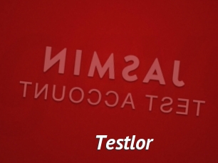 Testlor