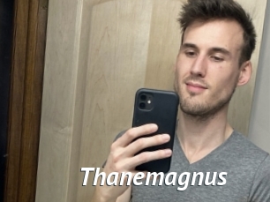 Thanemagnus