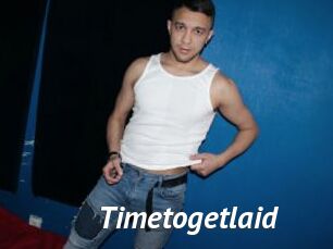 Timetogetlaid