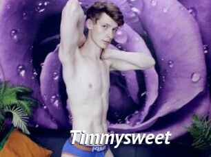 Timmysweet