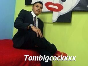 Tombigcockxxx
