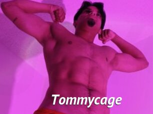Tommycage