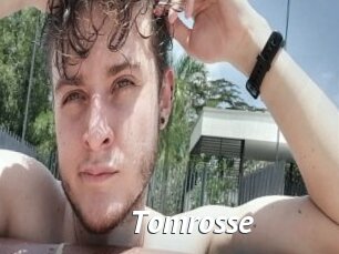 Tomrosse