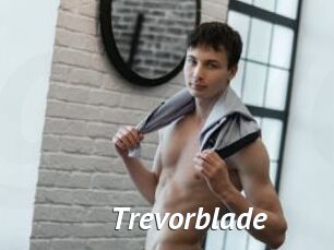 Trevorblade