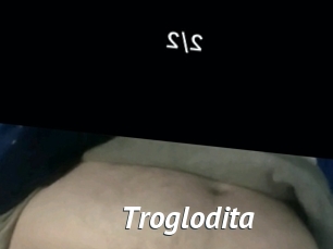 Troglodita