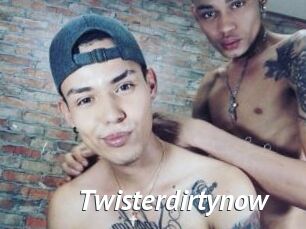 Twisterdirtynow