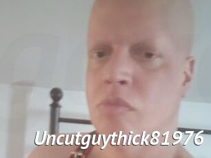 Uncutguythick81976
