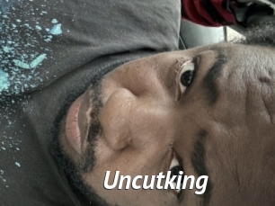 Uncutking