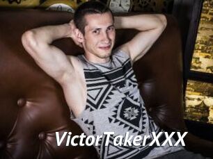 VictorTakerXXX