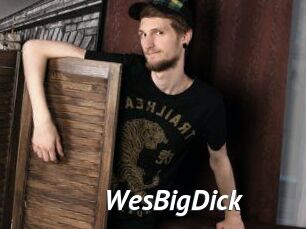 WesBigDick