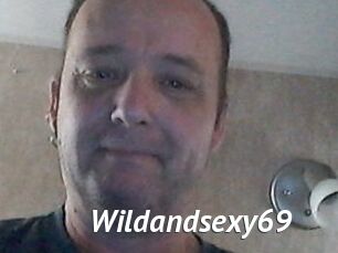 Wildandsexy69