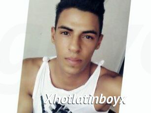 Xhotlatinboyx