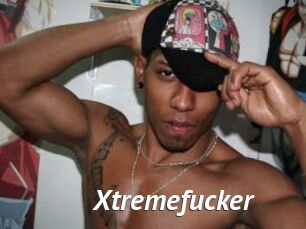 Xtremefucker